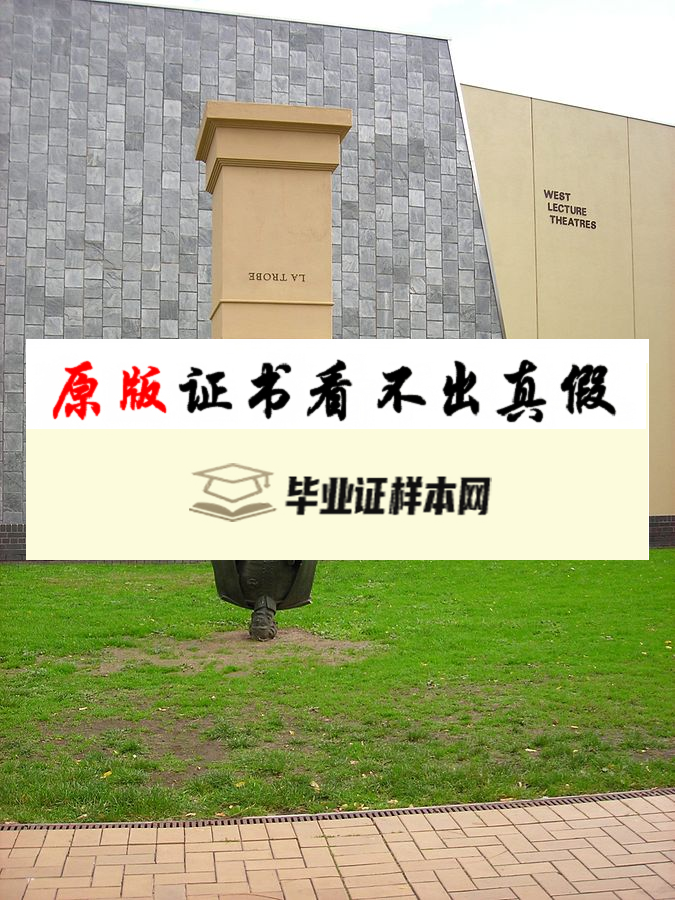 澳大利亚拉筹伯大学毕业证书样本