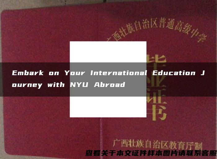 Embark on Your International Education Journey with NYU Abroad