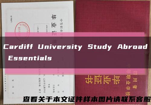 Cardiff University Study Abroad Essentials缩略图